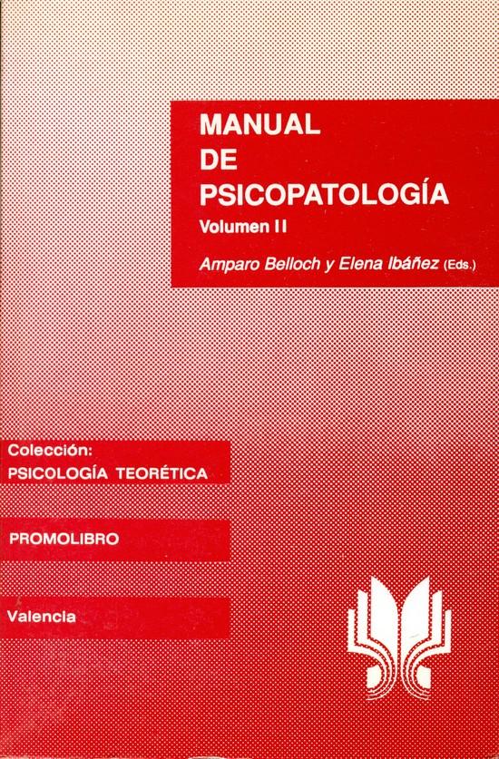 	 MANUAL DE PSICOPATOLOGÍA Vol. II