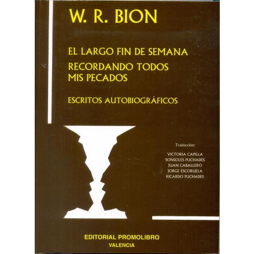 EL LARGO FIN DE SEMANA. RECORDANDO TODOS MIS PECADOS. (Edición digital descargable. PDF)