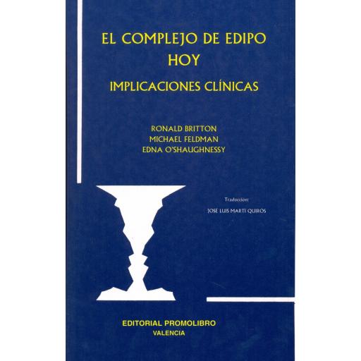 EL COMPLEJO DE EDIPO HOY. IMPLICACIONES CLÍNICAS (Ediciones digitales PDF)