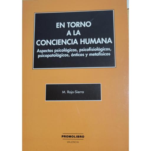 	 EN TORNO A LA CONCIENCIA HUMANA