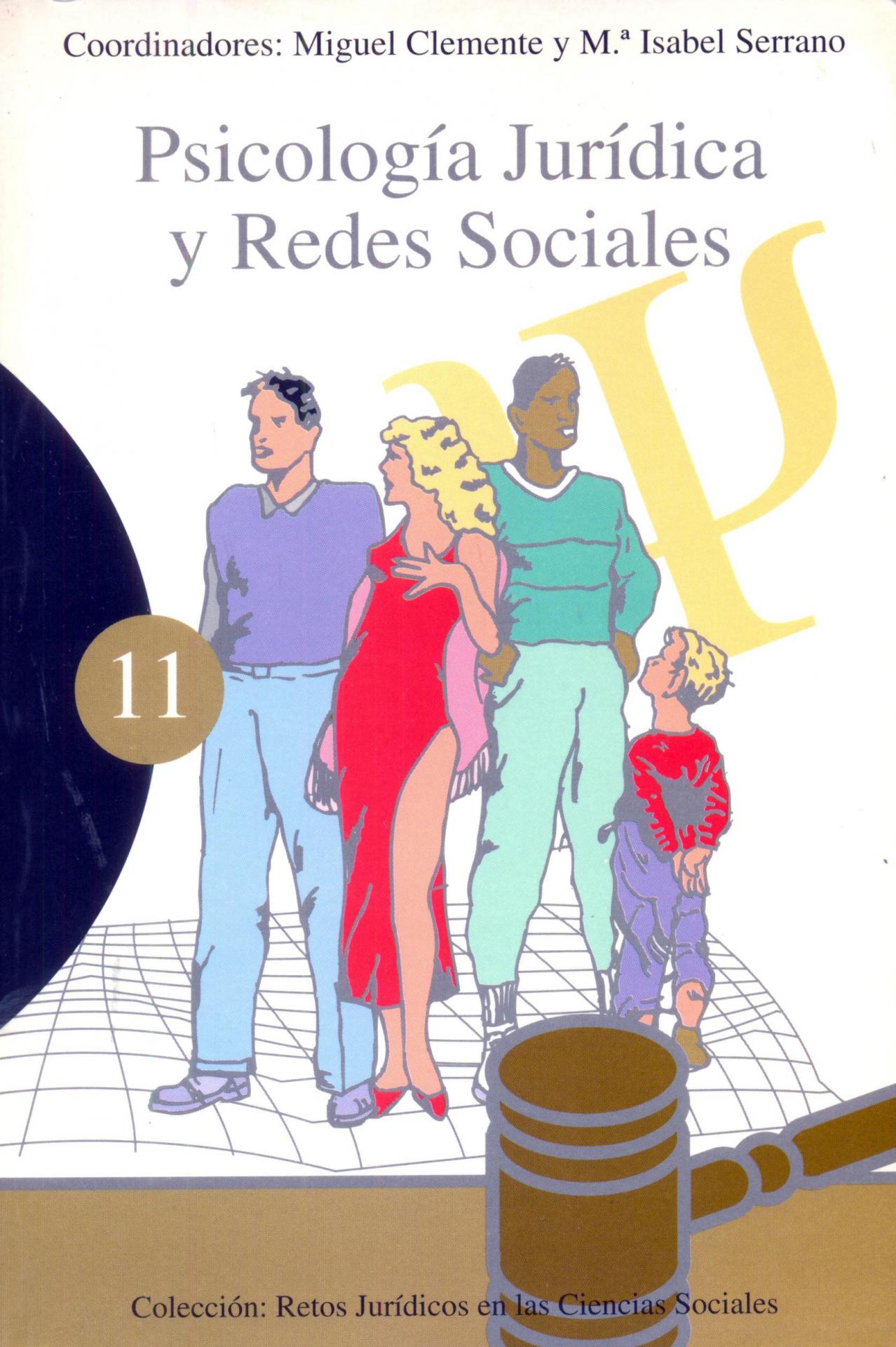 PSICOLOGÍA JURÍDICA Y REDES SOCIALES. Clemente,M.