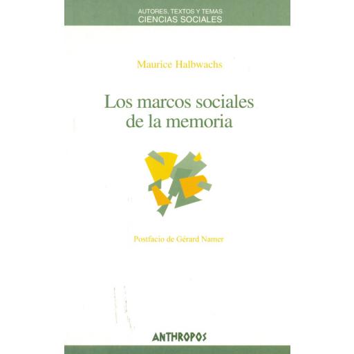 LOS MARCOS SOCIALES DE LA MEMORIA. De Gérard, P.
