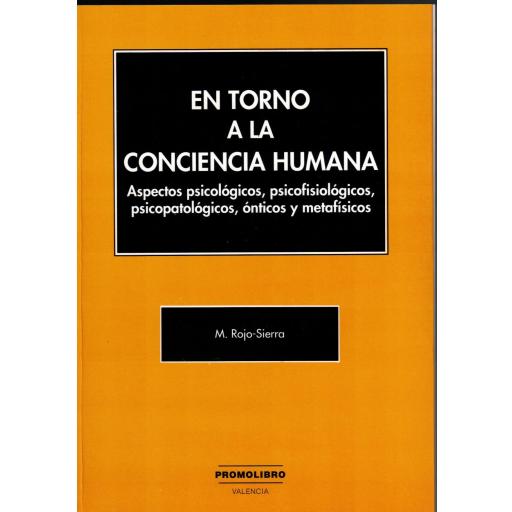 EN TORNO A LA CONCIENCIA HUMANA.  (Edición digital descargable. PDF)