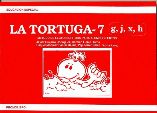 LA TORTUGA-7 (g,j,x,h). Método de lectoescritura para alumnos lentos.