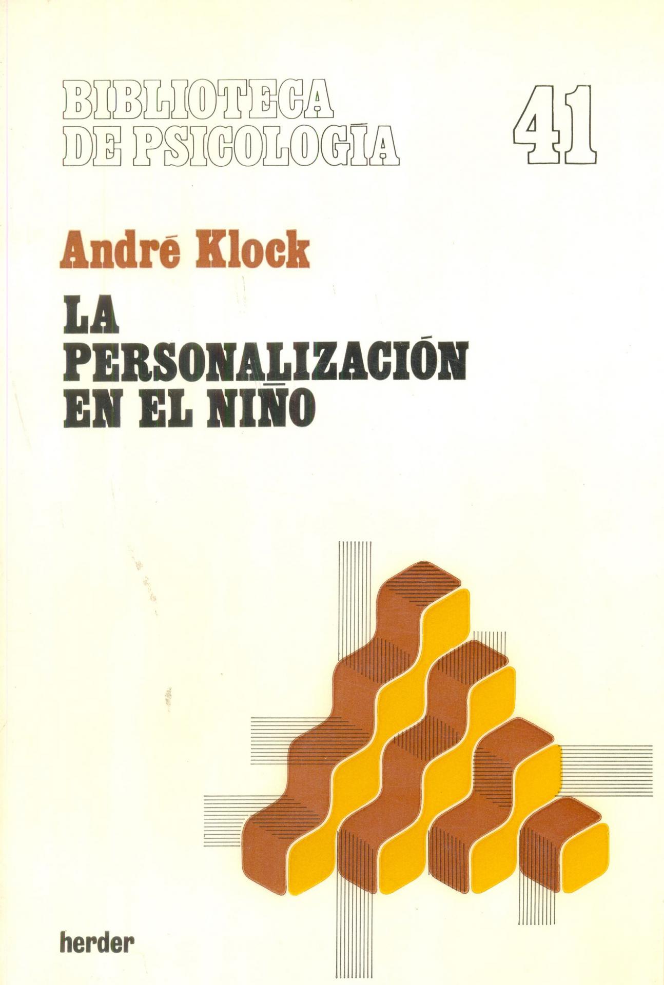 LA PERSONALIZACIÓN EN EL NIÑO. Klock, A.