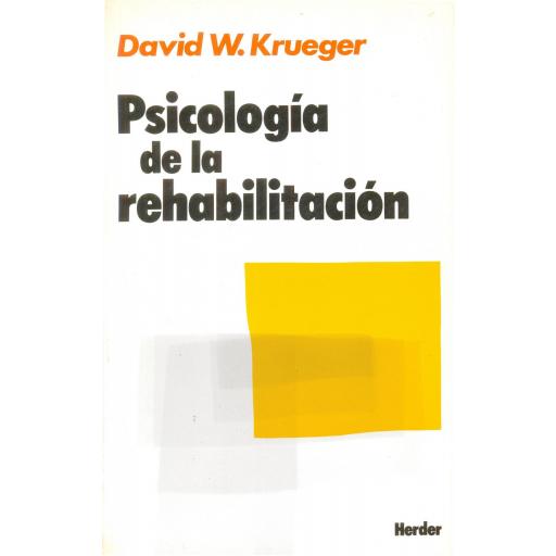 PSICOLOGÍA DE LA REHABILITACIÓN. Krueger, D.