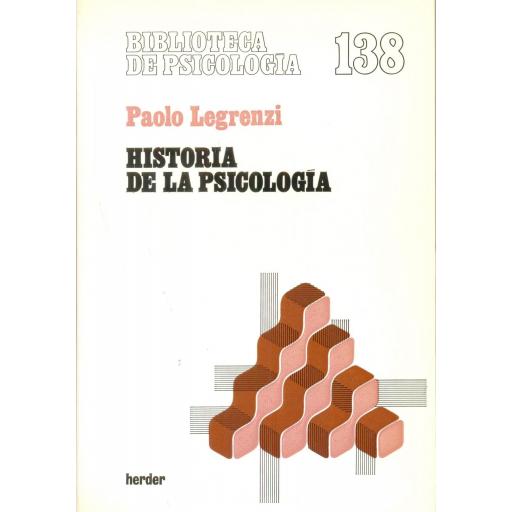 HISTORIA DE LA PSICOLOGÍA. Legrenzi, P. [0]
