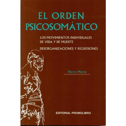 EL ORDEN PSICOSOMÁTICO (Edición digital descargable. PDF)