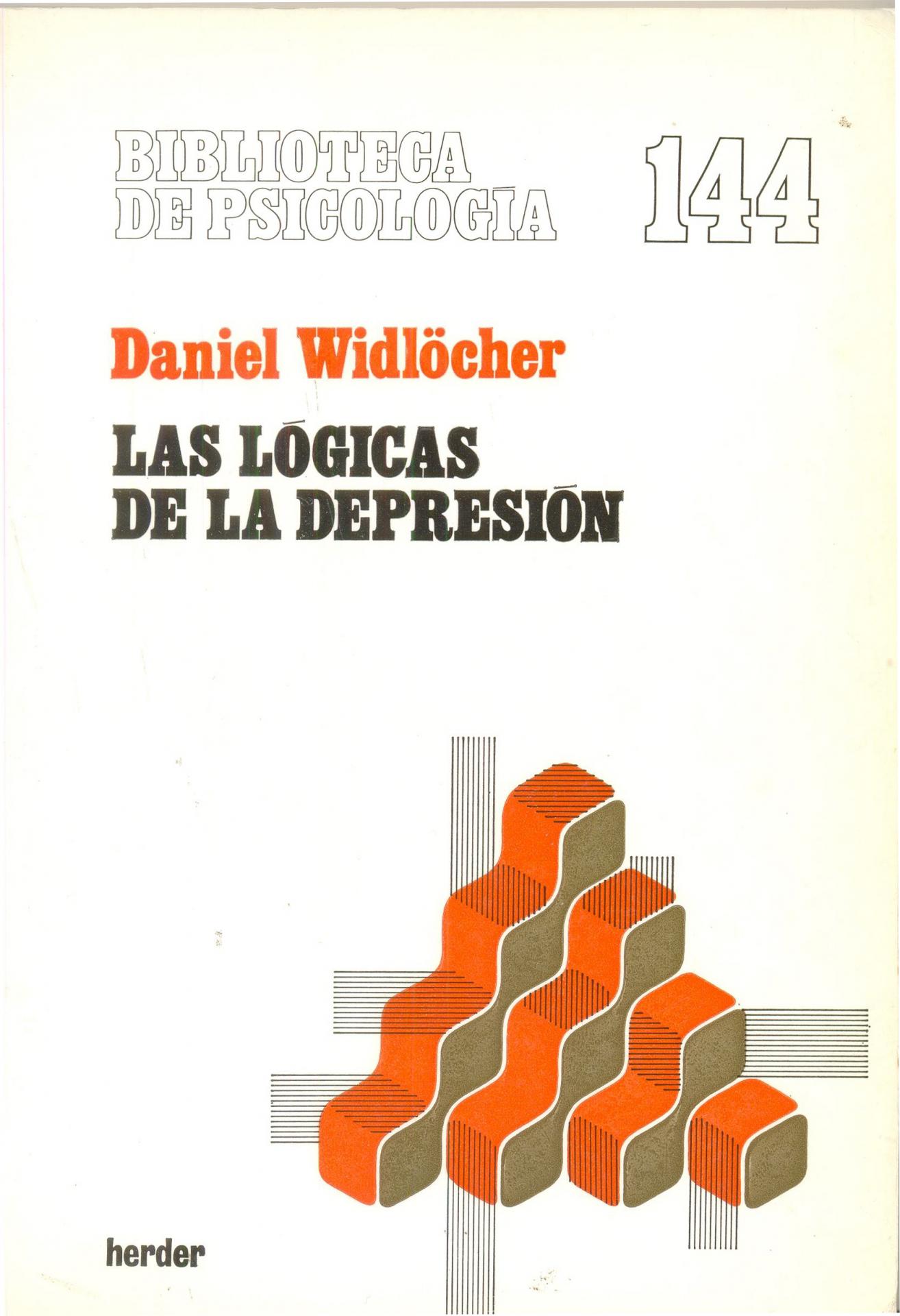 LAS LÓGICAS DE LA DEPRESIÓN. Wildlöcher, D.