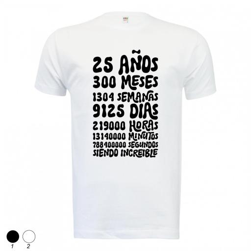 Camiseta años meses semanas dias horas... cumpleaños [0]