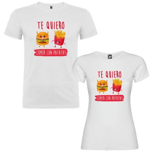 2 Camisetas Te Quiero Comer con Patatas Pareja [0]