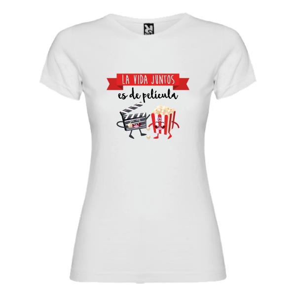 Camiseta La Vida Juntos es de Película (Mujer)