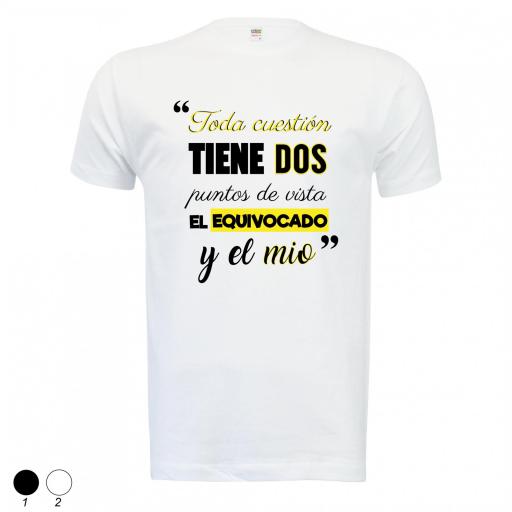 Camiseta toda cuestion tiene dos puntos de vista [1]