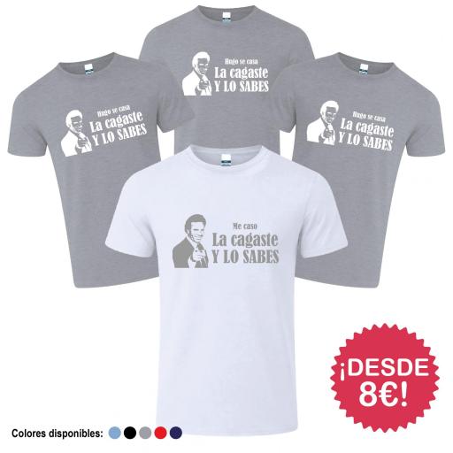Camisetas Despedida de Soltero La Cagaste y lo Sabes ¡Desde 8€! [2]