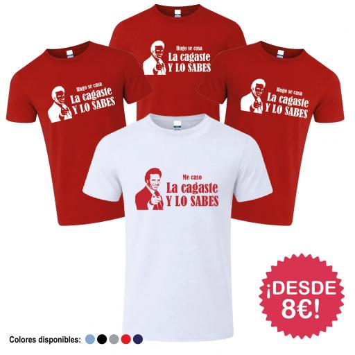 Camisetas Despedida de Soltero La Cagaste y lo Sabes ¡Desde 8€!