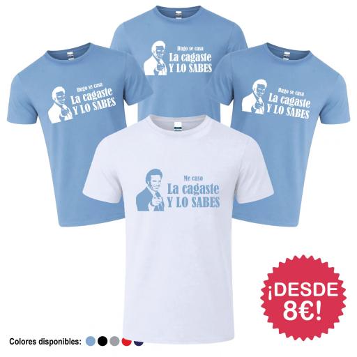 Camisetas Despedida de Soltero La Cagaste y lo Sabes ¡Desde 8€! [1]