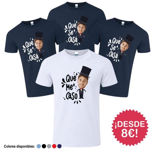 Camisetas Despedida de Soltero Que Me Caso con foto ¡Desde 8€!