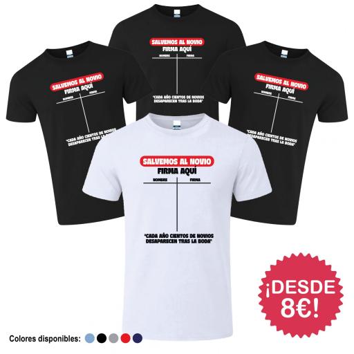 Camisetas Despedida de Soltero Salvemos al Novio Firmas ¡Desde 8€! [4]