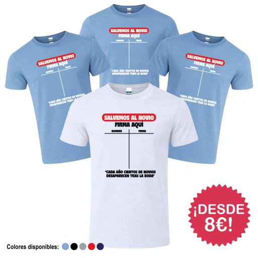 Camisetas Despedida de Soltero Salvemos al Novio Firmas ¡Desde 8€! [1]