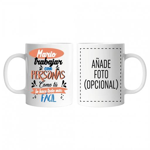 Taza personalizada trabajar con personas como tu [0]