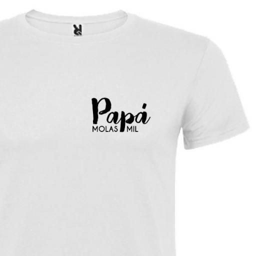 Camiseta Papá Molas Mil [1]
