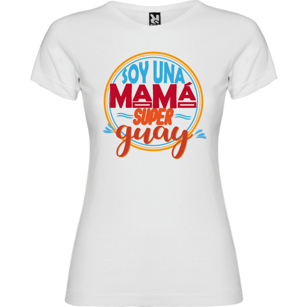 Camiseta Soy una mama super guay