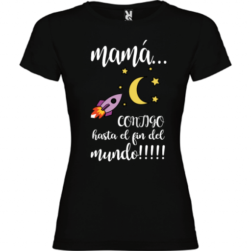 Camiseta Mama contigo hasta el fin del mundo [2]