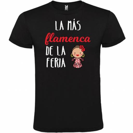 Camiseta la mas flamenca de la feria [1]