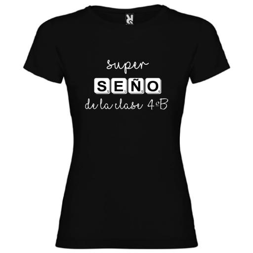 Camiseta Super Profe de la Clase... (Mujer) [0]