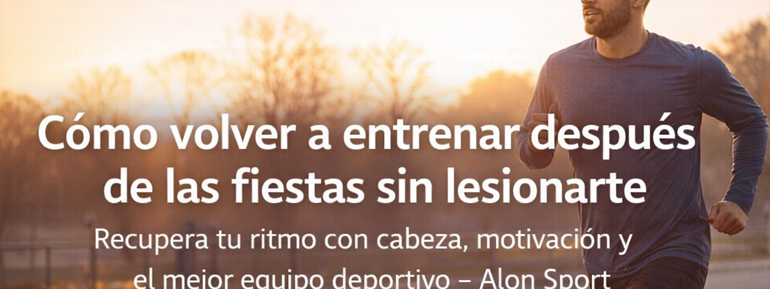 Cómo volver a entrenar después de las fiestas sin lesionarte.