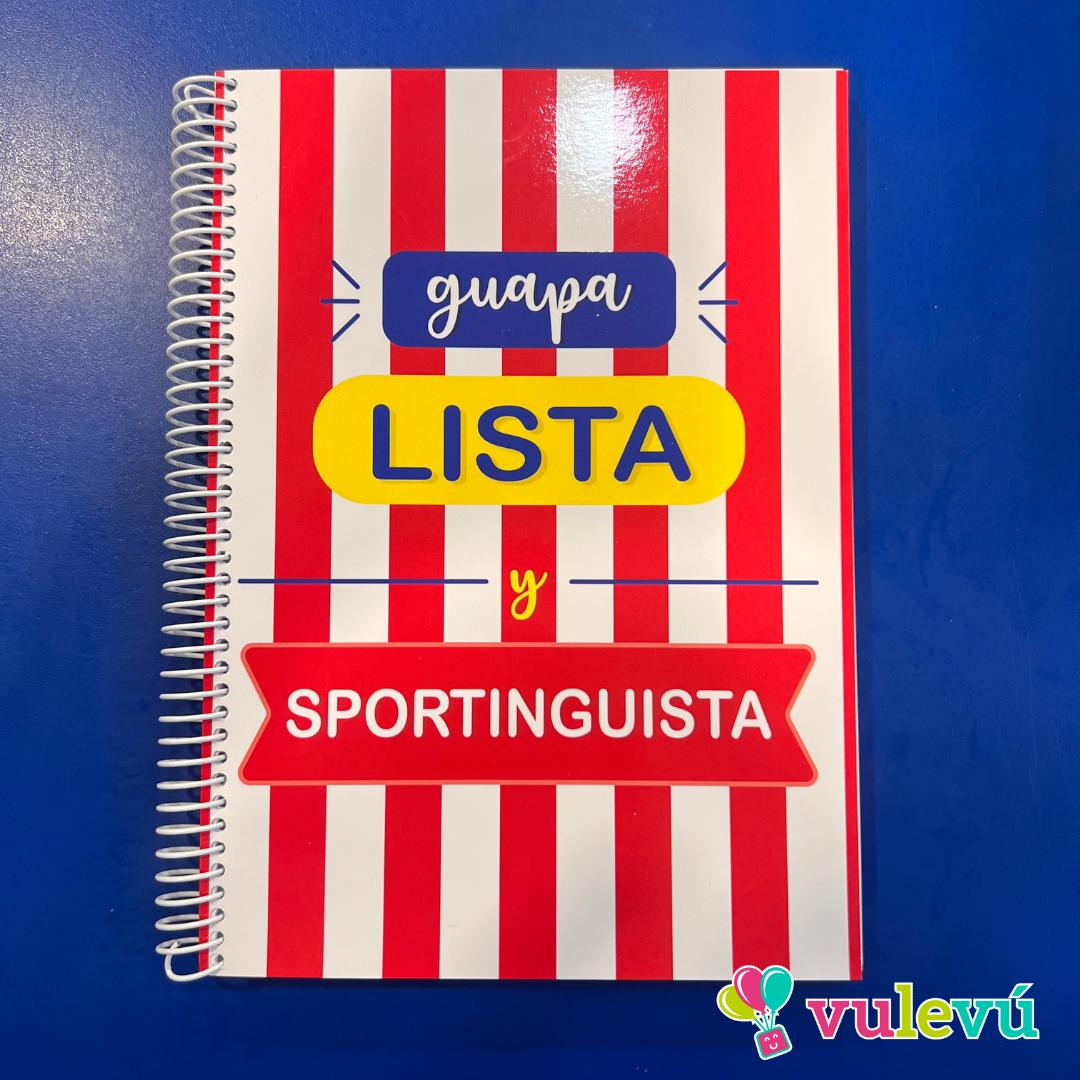 Libreta "Guapa lista y sportinguista"