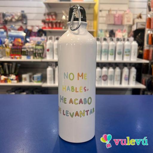 Botella "No me hables, me acabo de levantar" [0]