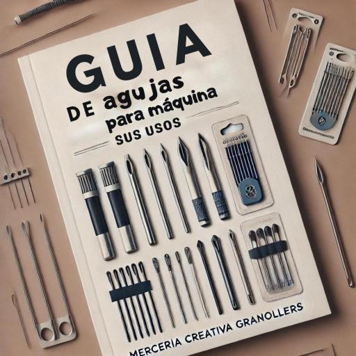 Tipos de agujas para maquina de coser - Guia Descargable [0]