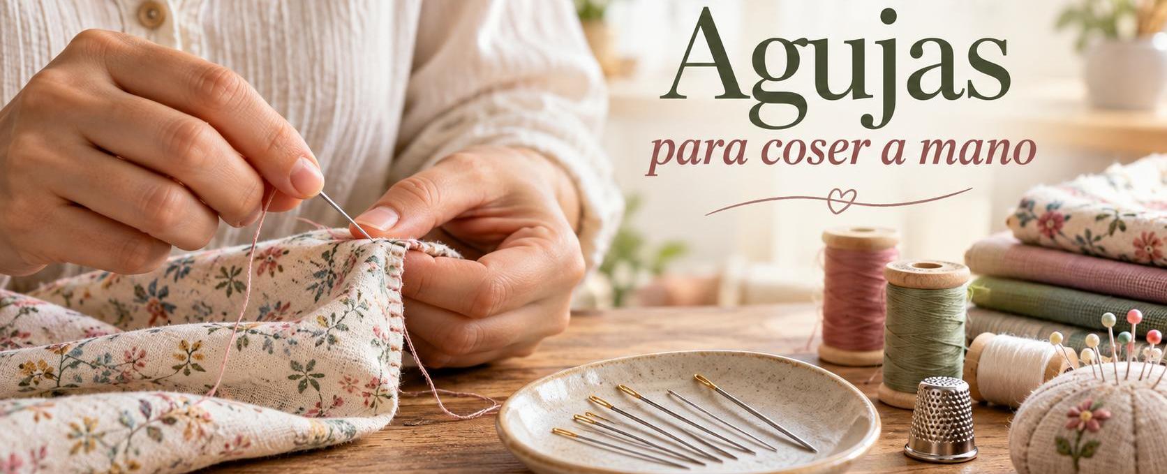 Agujas para coser a mano