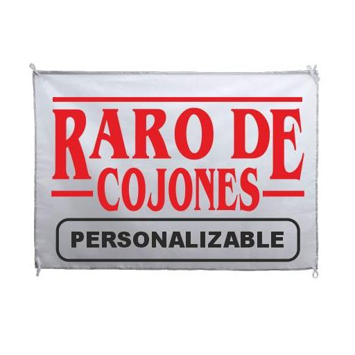 Bandera RARO DE COJONES # B09 [1]