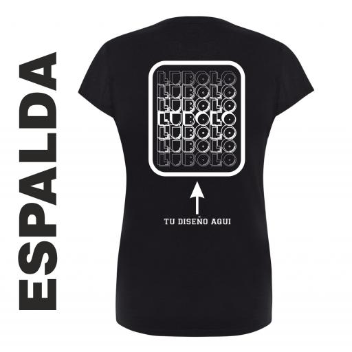 Camiseta Entallada de chica PERSONALIZADA con diseño de LUBOLO en la espalda [2]