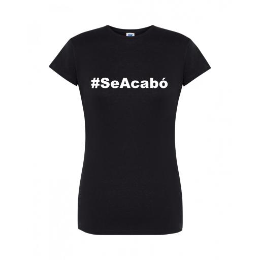 Camiseta de mujer SeAcabo [1]