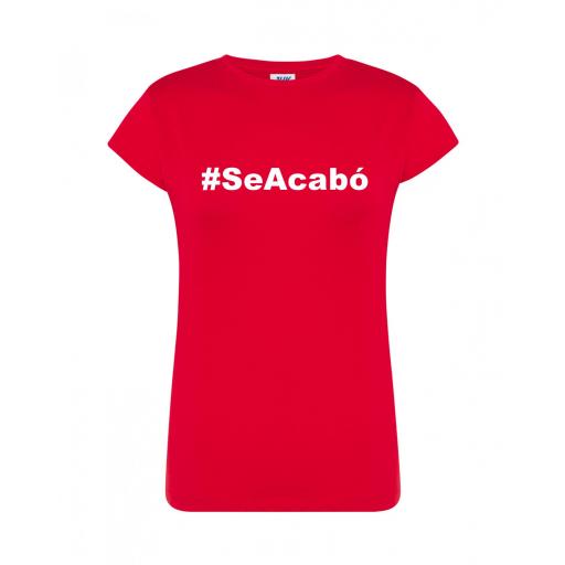Camiseta de mujer SeAcabo [2]