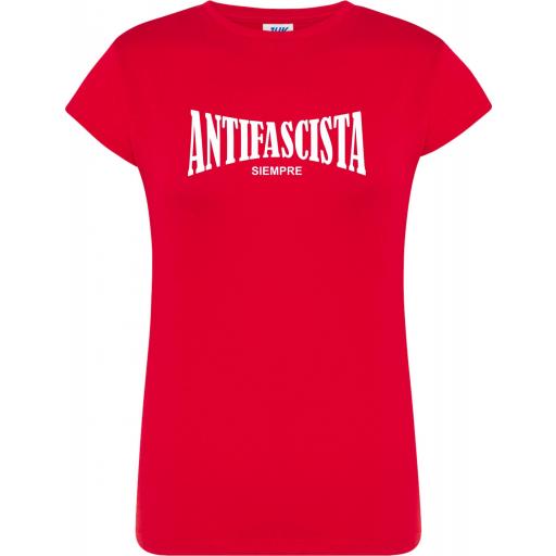 Camiseta de chica Antifascista siempre [2]