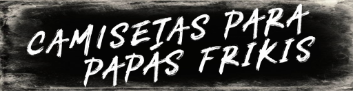 Camisetas para papás frikis