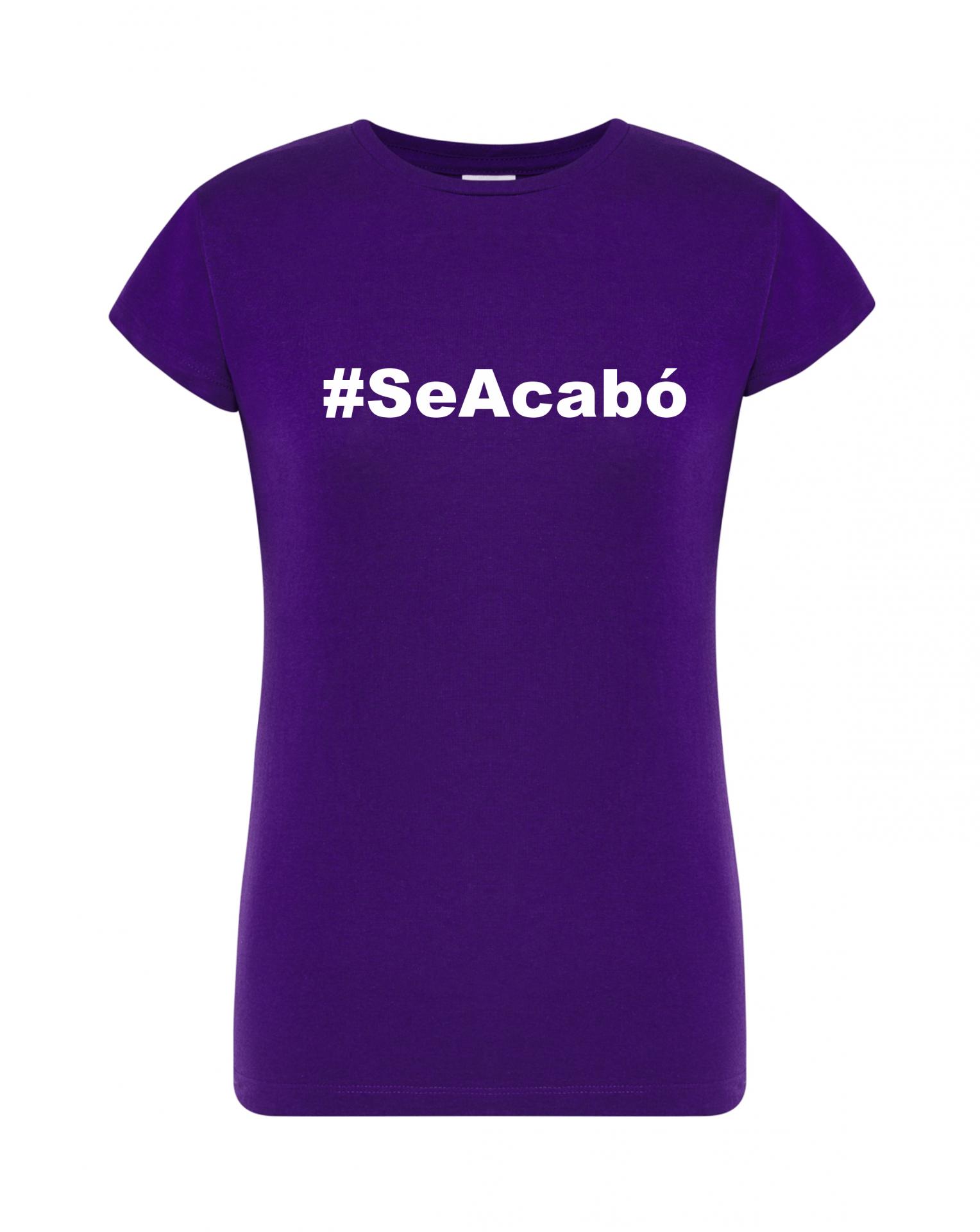 Camiseta de mujer SeAcabo
