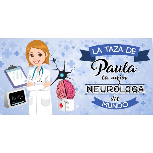 Taza para la mejor Neurologa Personalizada [1]
