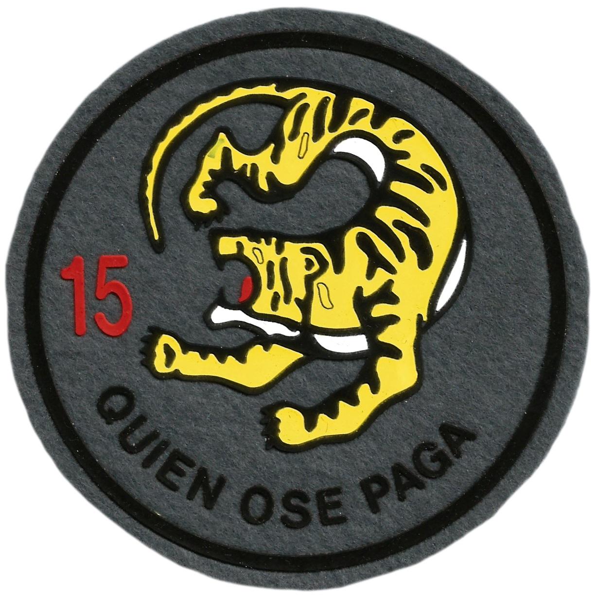 Ejército del Aire Ala 15 Quien ose paga parche insignia emblema ecusson patch air force