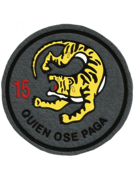 Ejército del Aire Ala 15 Quien ose paga parche insignia emblema ecusson patch air force