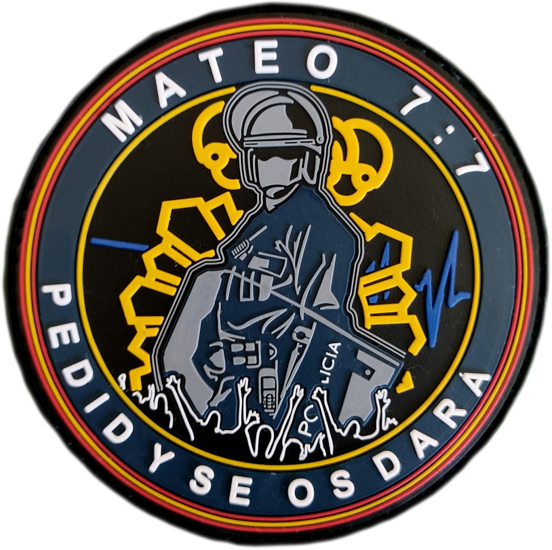 Policía Nacional CNP Mateo 7:7 pedid y se os dará parche insignia emblema distintivo patch ecusson