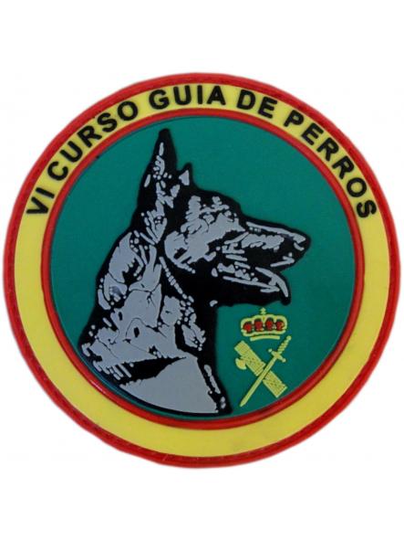 Guardia Civil VI Curso guía de perros k-9 parche insignia emblema distintivo 