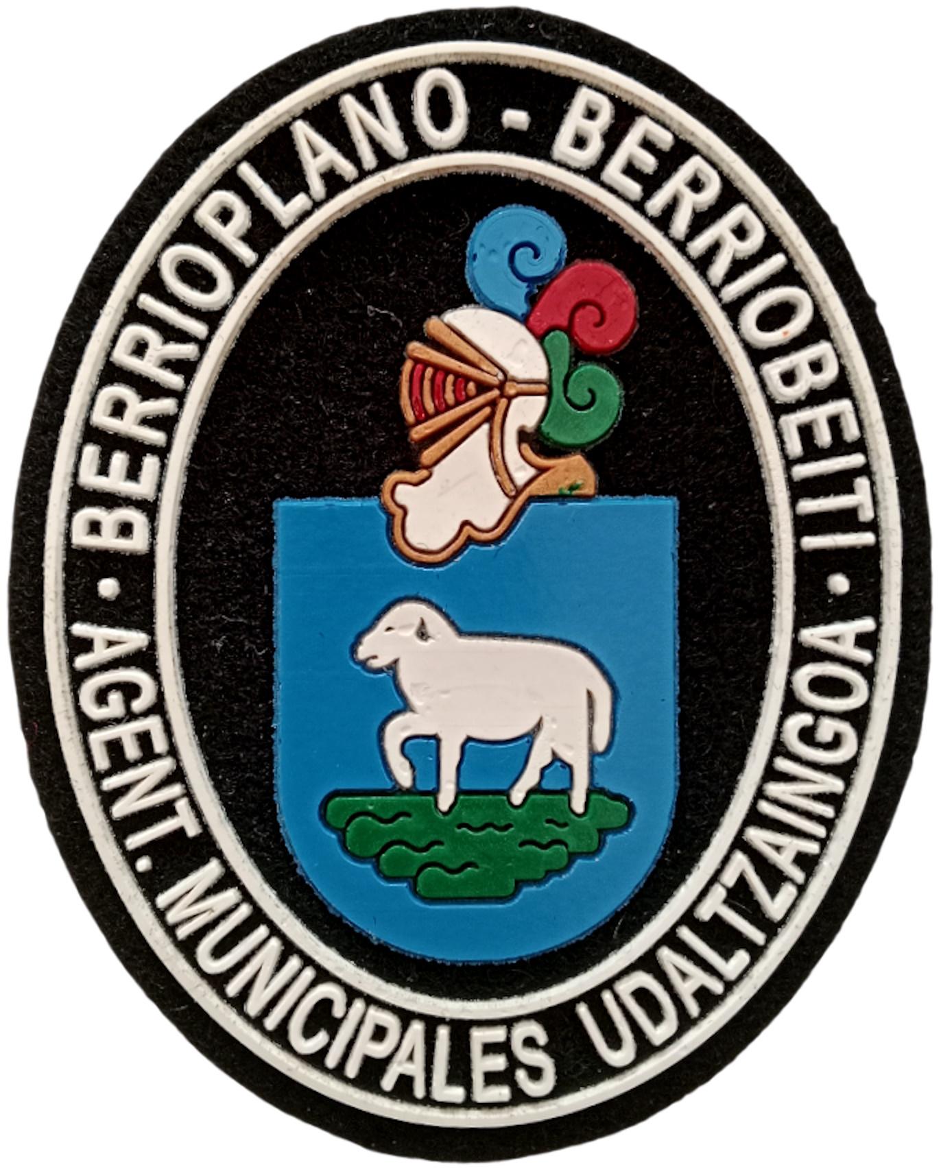 Policía Agentes Municipales Udaltzaingoa Berrioplano Berriobeiti Euskadi País Vasco parche insignia emblema ecusson Police patch