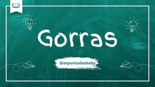 ▸ Gorras