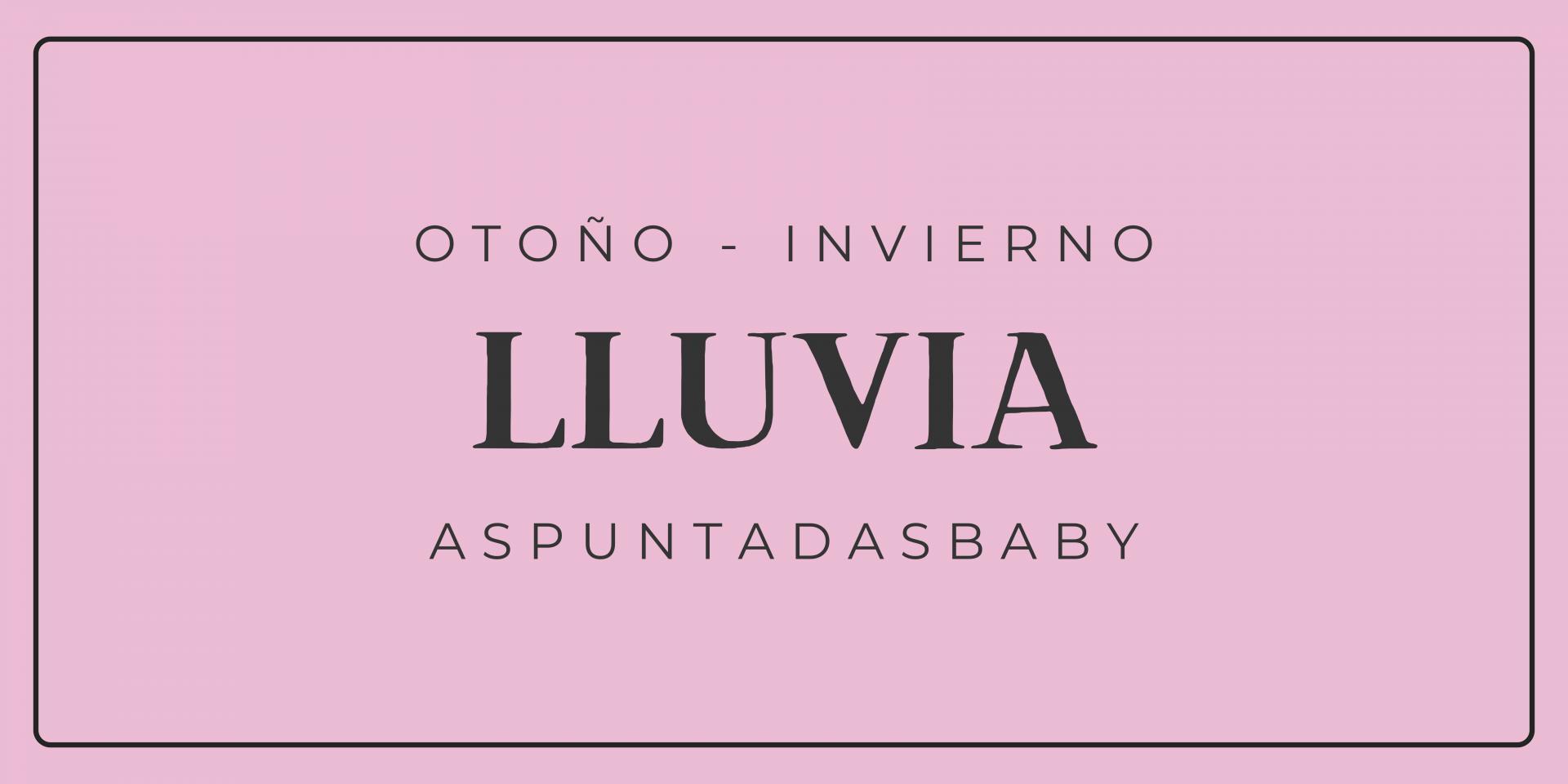 ▸ Lluvia