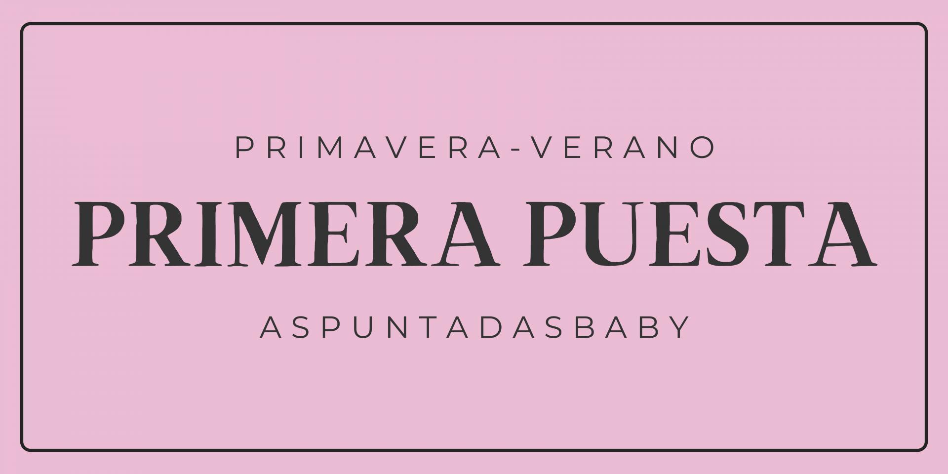 ▸ Primera puesta